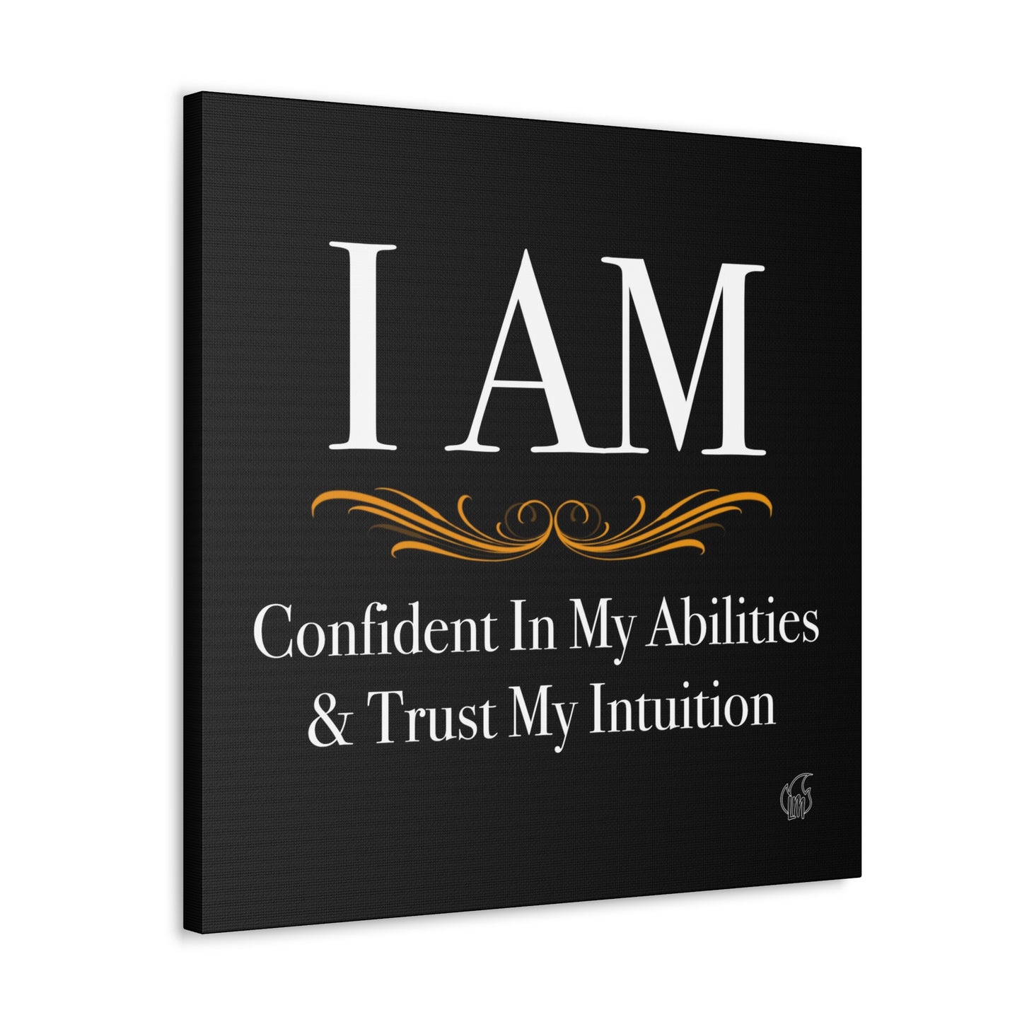 Affirmation 05 - Canvas Gallery Wraps