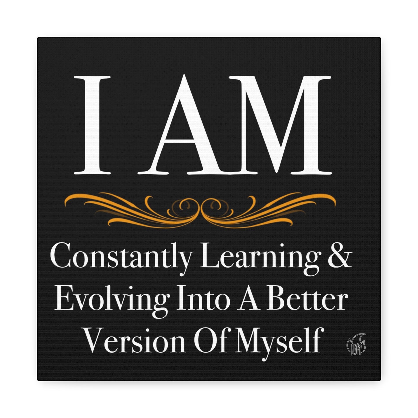 Affirmation 07 - Canvas Gallery Wraps