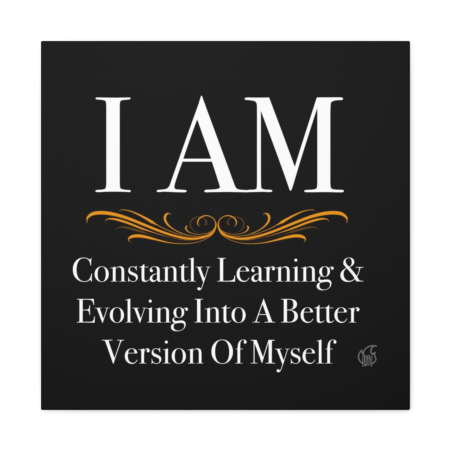Affirmation 07 - Canvas Gallery Wraps